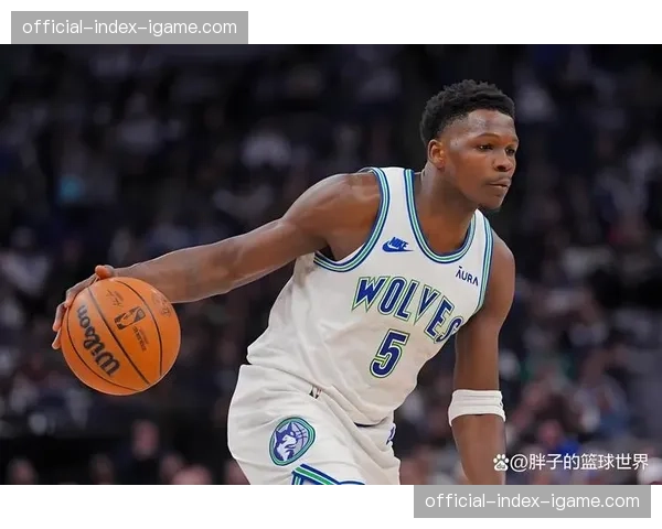 爱德华兹专访:谈休赛期如何针对性地提升在身体对抗下的终结能力 爱德华兹专访:谈休赛期如何针对性地提升在身体对抗下的终结能力